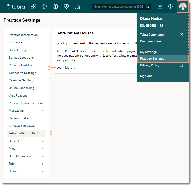 Web platform showing the User drop-down menu highlighting the Practice Settings option with the Practice Settings page displaying Tebra Patient Collect information and the Learn More link in the background.