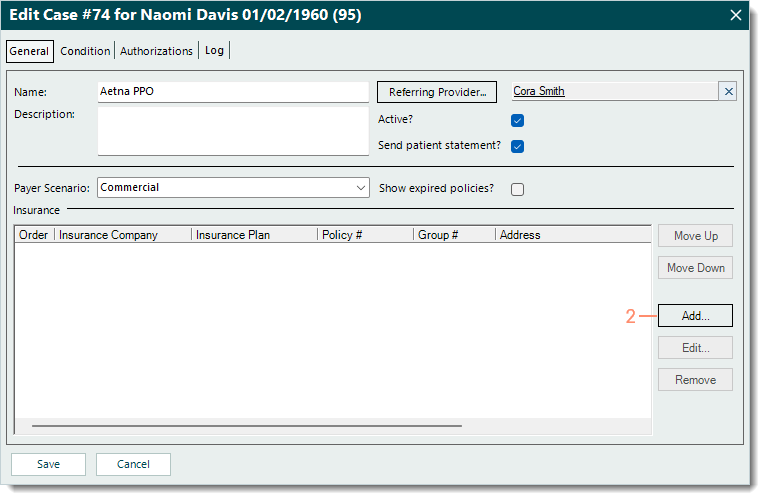 Desktop App (PM) Edit Case window, General tab highlighting the Add button used to add an insurance policy to the case.